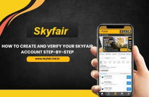 Read more about the article How to Create and Verify Your Skyfair Account Step-by-Step