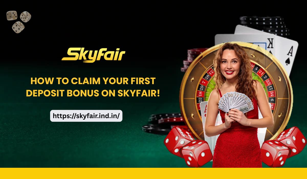 Read more about the article How to Claim Your First Deposit Bonus on Skyfair